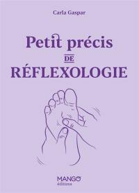 Petit précis de réflexologie