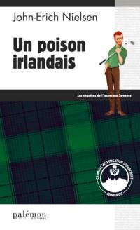 Les enquêtes de l'inspecteur Sweeney. Vol. 10. Un poison irlandais