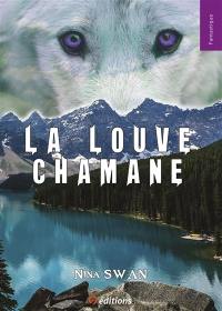 La louve chamane