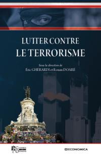 Lutter contre le terrorisme