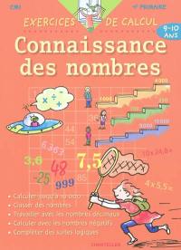 Connaissances des nombres, exercices de calcul, 9-10 ans : CM1, 4e primaire