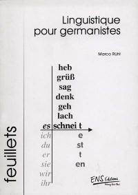 Linguistique pour germanistes : une tentative de médiation entre la tradition française et la tradition allemande de l'étude de la langue allemande