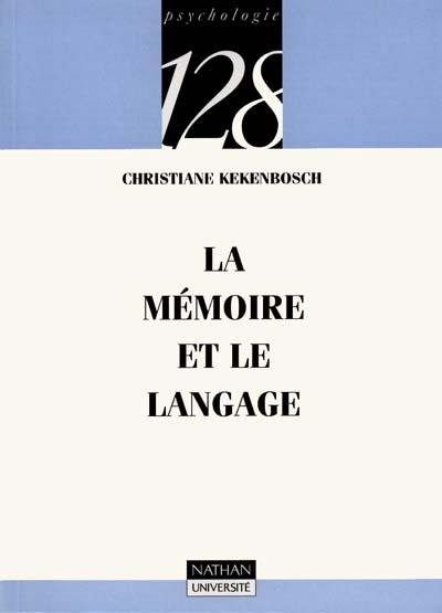 La mémoire et le langage