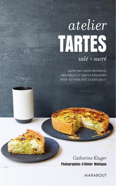 Atelier tartes : salé + sucré