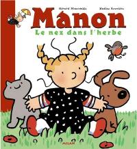 Manon : le nez dans l'herbe