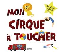 Mon cirque à toucher