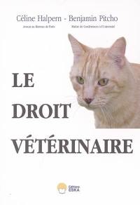 Le droit vétérinaire