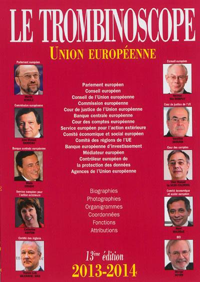 Le Trombinoscope : Union européenne : 2013-2014