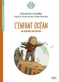 L'enfant océan : en bande dessinée