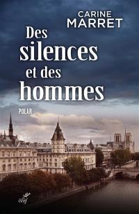 Tempus fugit. Vol. 5. Des silences et des hommes : une enquête du commissaire Jean Levigan