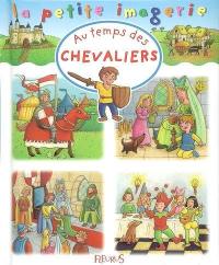 Au temps des chevaliers