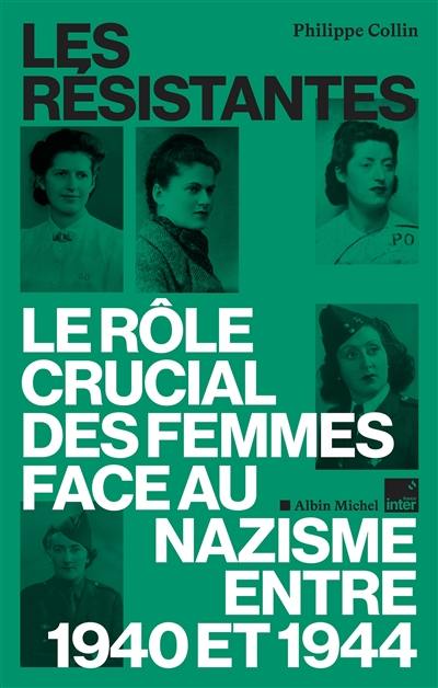 Les Résistantes : le rôle crucial des femmes face au nazisme entre 1940 et 1944 Les Résistantes : le rôle crucial des femmes face au nazisme entre 1940 et 1944