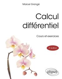 Calcul différentiel : cours et exercices