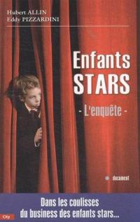 Enfants stars, l'enquête : tout n'est pas toujours rose derrière la lumière des projecteurs