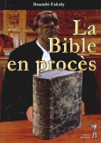 La Bible en procès