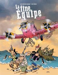 La fine équipe. Vol. 2. Débarquement à Juno Beach !