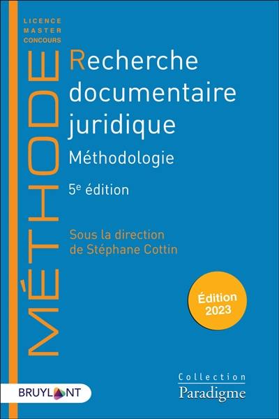 Recherche documentaire juridique : méthodologie