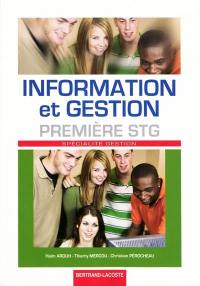 Information et gestion, première STG : spécialité gestion