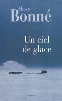 Un ciel de glace