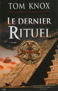 Le dernier rituel