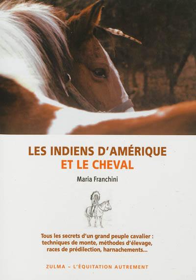 Les Indiens d'Amérique et le cheval