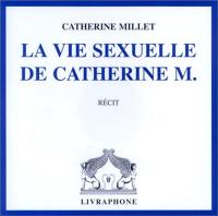 La vie sexuelle de Catherine M.