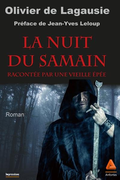 La nuit du Samain : racontée par une vieille épée