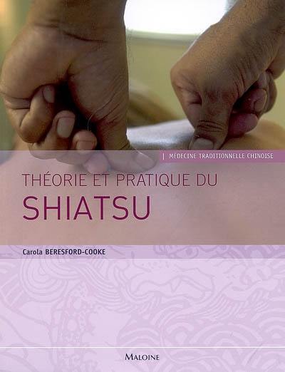 Théorie et pratique du shiatsu