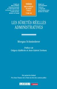 Les sûretés réelles administratives