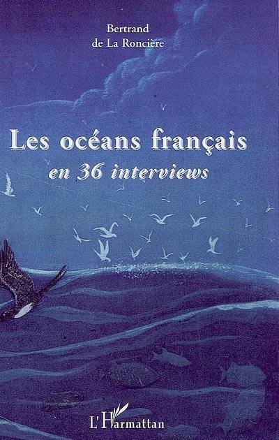 Les océans français en 36 interviews