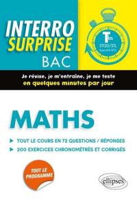 Maths terminales STI2D, STL spécialité SPCL : tout le cours en 72 questions-réponses, 200 exercices chronométrés et corrigés