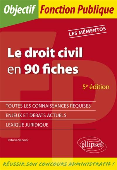 Le droit civil en 90 fiches