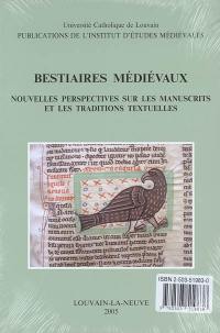 Bestiaires médiévaux : nouvelles perspectives sur les manuscrits et les traditions textuelles : communications présentées au XVe Colloque de la Société internationale renardienne (Louvain-la-Neuve, 19-22.08.2003)