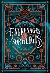 Engrenages et sortilèges