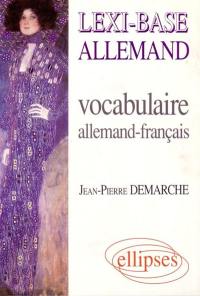 Lexi-base allemand : vocabulaire allemand-français