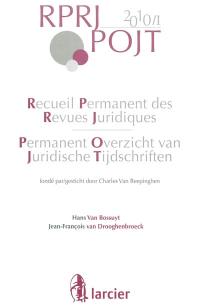 Recueil permanent des revues juridiques. Vol. 1. 2010. Permanent overzicht van juridische tijdschriften. Vol. 1. 2010