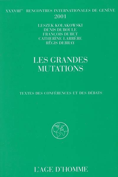 Les grandes mutations : textes des conférences et des débats