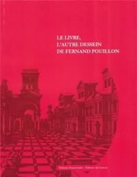 Le livre, l'autre dessein de Fernand Pouillon