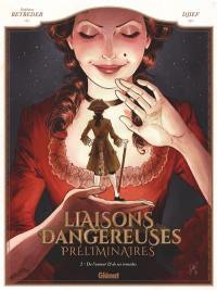 Liaisons dangereuses : préliminaires. Vol. 2. De l'amour & de ses remèdes