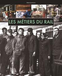 Les métiers du rail