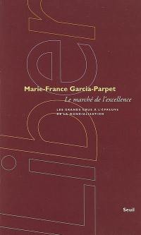 Le marché de l'excellence : les grands crus à l'épreuve de la mondialisation