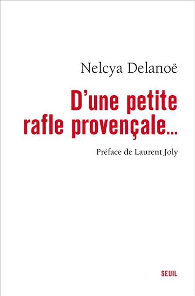 D'une petite rafle provençale...