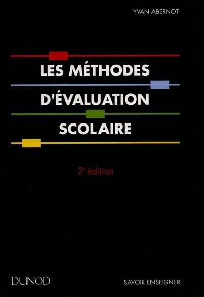 Les méthodes d'évaluation scolaire