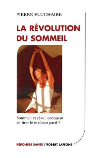 La révolution du sommeil