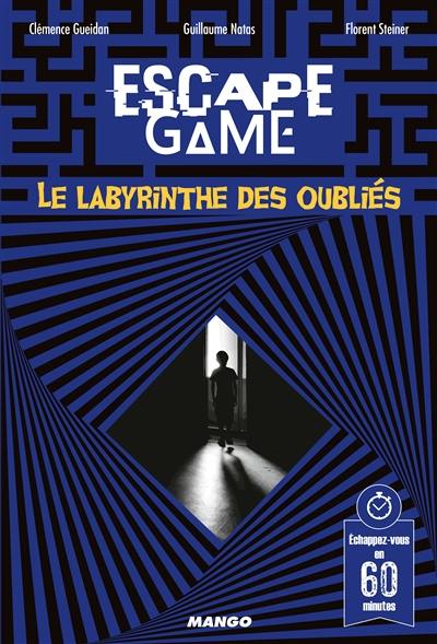 Escape game : le labyrinthe des oubliés