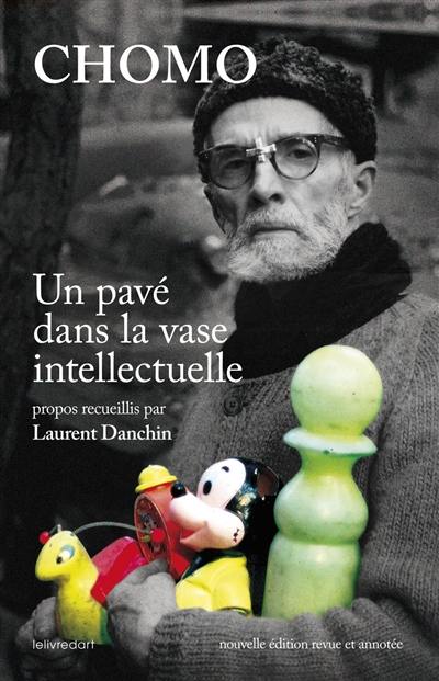 Chomo : un pavé dans la vase intellectuelle