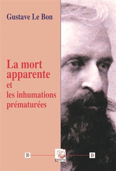 La mort apparente et les inhumations prématurées