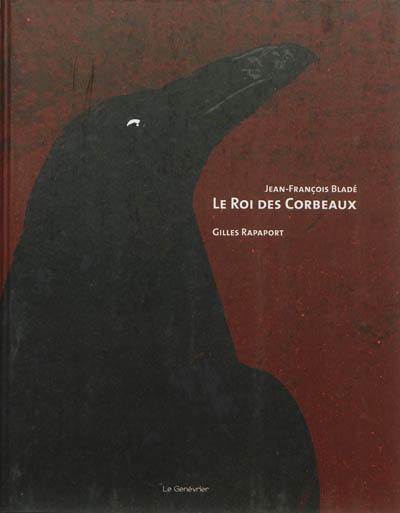 Le roi des corbeaux