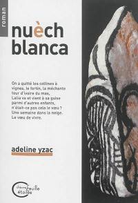 Nuèch blanca