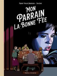 Mon parrain, la bonne fée